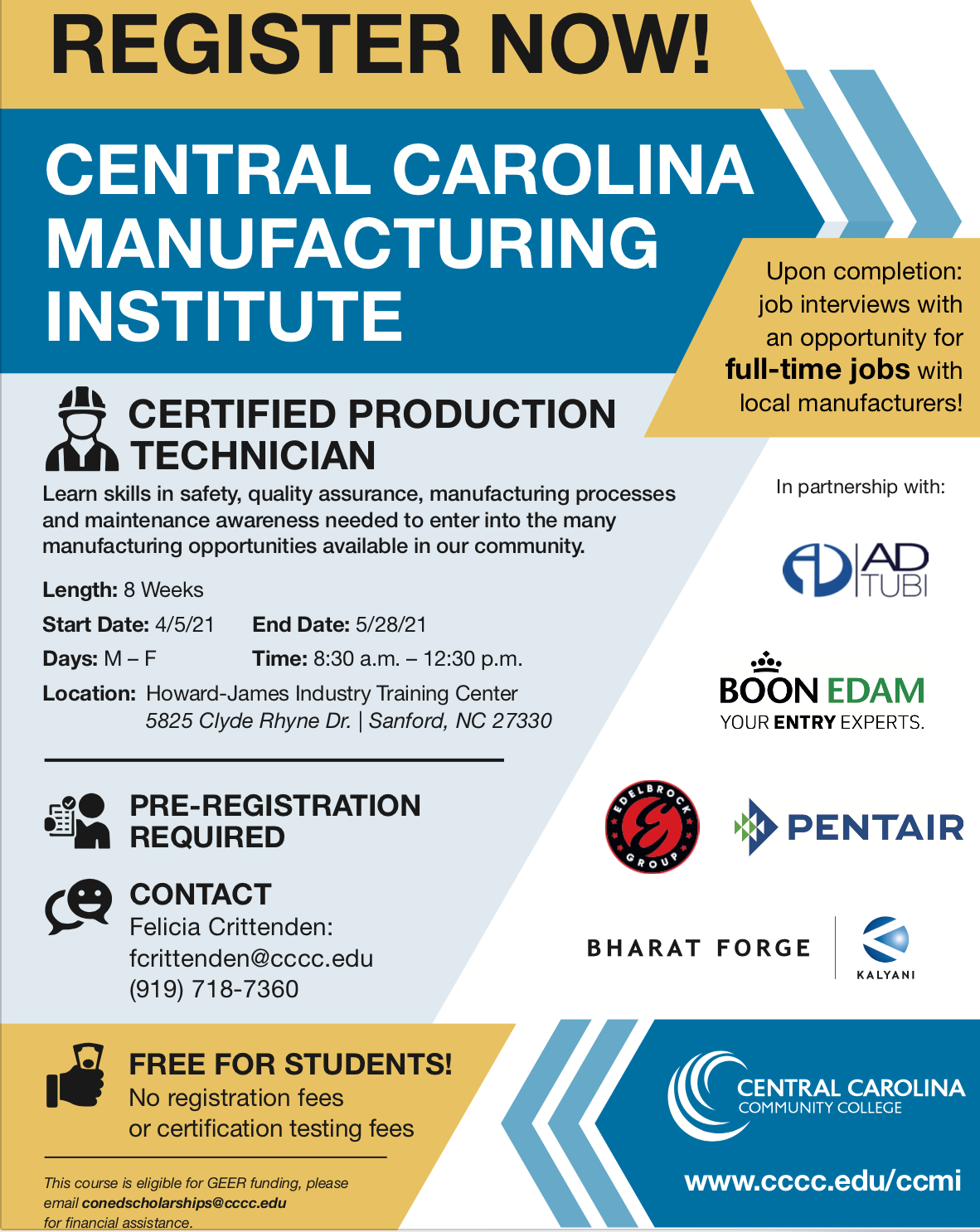 注册 now for the Central Carolina Manufacturing Institute